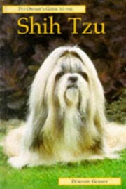 SHIH TZU PET OWNERS GUIDE TO