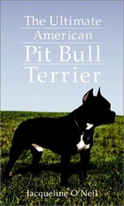 AMERICAN PIT BULL TERRIER THE ULTIMATE
