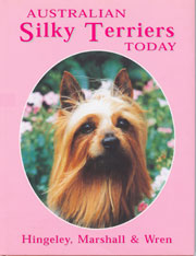 AUSTRALIAN SILKY TERRIERS TODAY