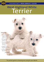 WEST HIGHLAND WHITE TERRIER - NEW OWNER'S GUIDE (HOUNDSTAR)