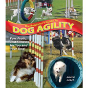 BEGINNERS GUIDE TO DOG AGILITY