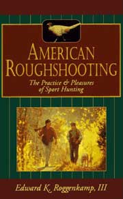 AMERICAN ROUGHSHOOTING