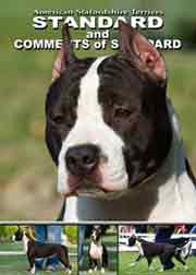AMERICAN STAFFORDSHIRE TERRIERS STANDARD AND COMMENTS OF STANDARD