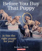 BEFORE YOU BUY THAT PUPPY