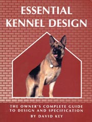 ESSENTIAL KENNEL DESIGN