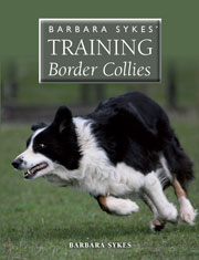 TRAINING BORDER COLLIES BY BARBARA SYKES 
