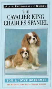CAVALIER KING CHARLES SPANIEL THE PHOTOGRAPHIC GUIDE
