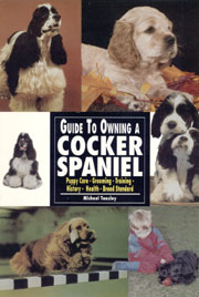 COCKER SPANIEL GUIDE TO OWNING (American)