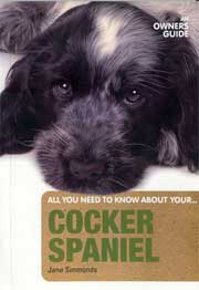 COCKER SPANIEL AN OWNERS GUIDE