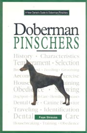 DOBERMAN PINSCHERS NEW OWNERS GUIDE