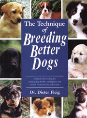 TECHNIQUE OF BREEDING BETTER DOGS
