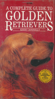 GOLDEN RETRIEVER COMPLETE GUIDE