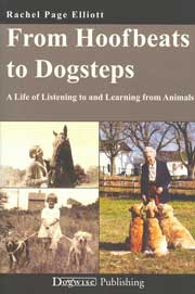 FROM HOOFBEATS TO DOGSTEPS - A LIFE OF LISTENING TO AND LEARNING FROM ANIMALS