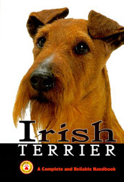 IRISH TERRIER COMPLETE RELIABLE HANDBOOK