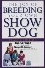 THE JOY OF BREEDING YOUR OWN SHOWDOG