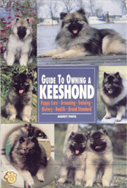 KEESHOND GUIDE TO OWNING A