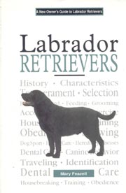 LABRADOR RETRIEVERS NEW OWNERS GUIDE