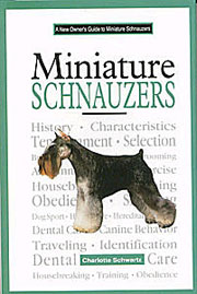 SCHNAUZERS MINIATURE NEW OWNERS GUIDE