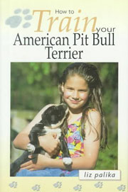 AMERICAN PIT BULL TERRIER HOW TO TRAIN YOUR