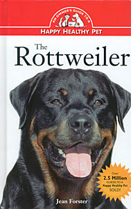 ROTTWEILER HAPPY HEALTHY