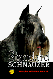 SCHNAUZER STANDARD COMPLETE AND RELIABLE HANDBOOK