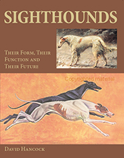 SIGHTHOUNDS - THEIR FORM, THEIR FUNCTION AND THEIR FUTURE