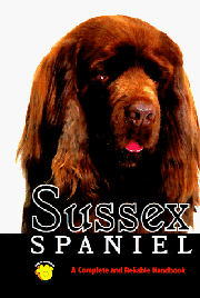 SUSSEX SPANIEL COMPLETE AND RELIABLE HANDBOOK