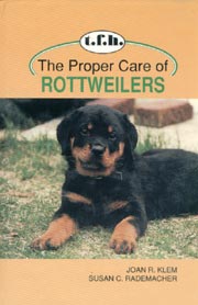 ROTTWEILERS PROPER CARE OF