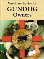 VETERINARY ADVICE FOR GUNDOG OWNERS