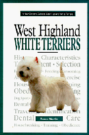 WEST HIGHLAND WHITE TERRIERS NEW OWNERS GUIDE