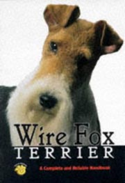 FOX TERRIER WIRE COMPLETE RELIABLE HANDBOOK